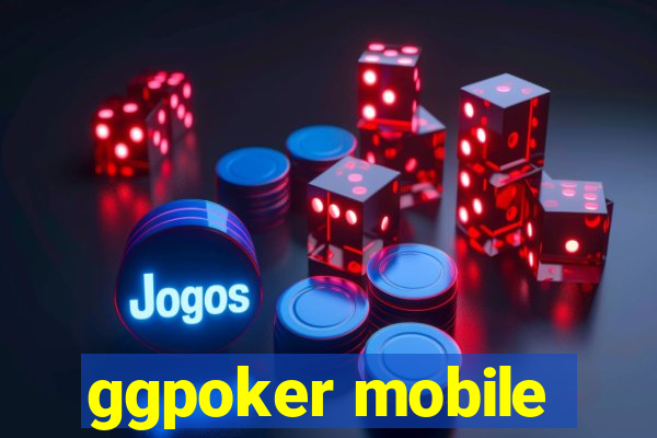 ggpoker mobile