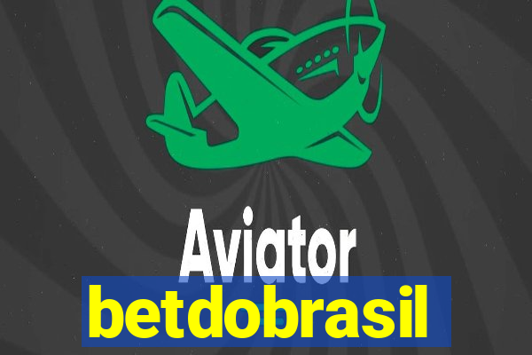 betdobrasil