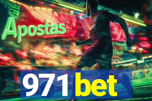 971 bet