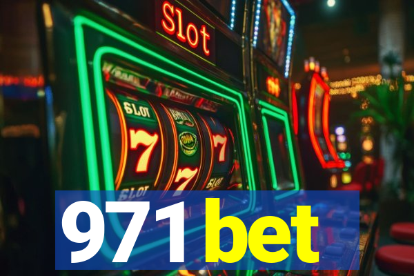 971 bet