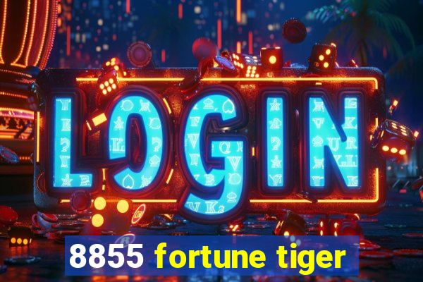 8855 fortune tiger