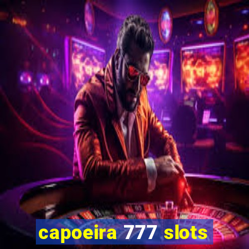 capoeira 777 slots