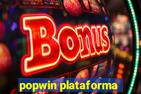 popwin plataforma