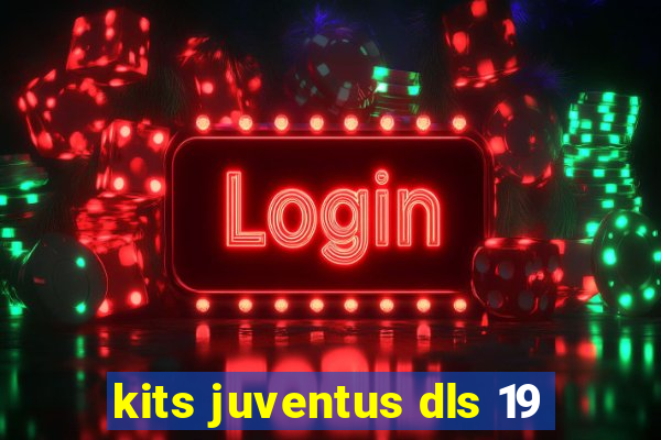 kits juventus dls 19