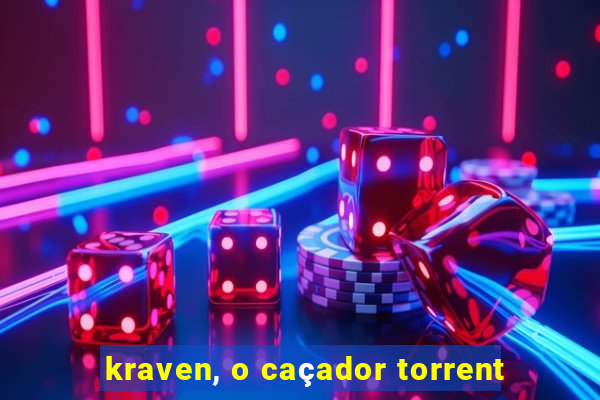 kraven, o caçador torrent