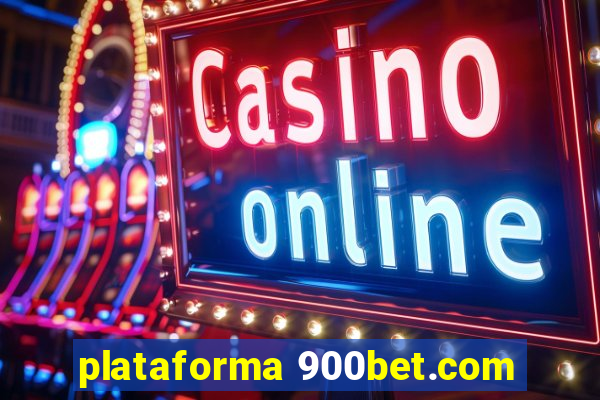 plataforma 900bet.com