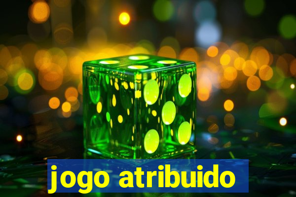 jogo atribuido