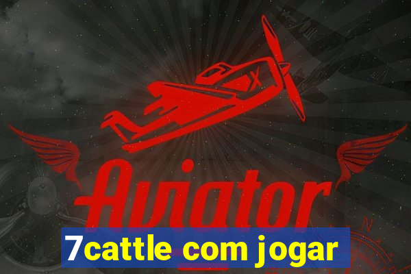 7cattle com jogar