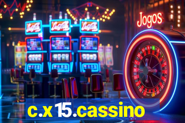 c.x15.cassino