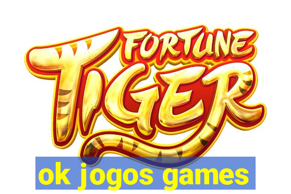 ok jogos games