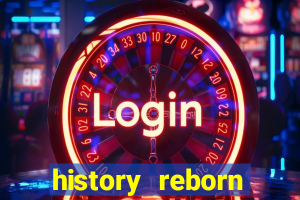 history reborn remover carta