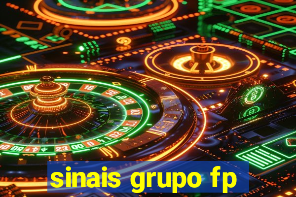 sinais grupo fp