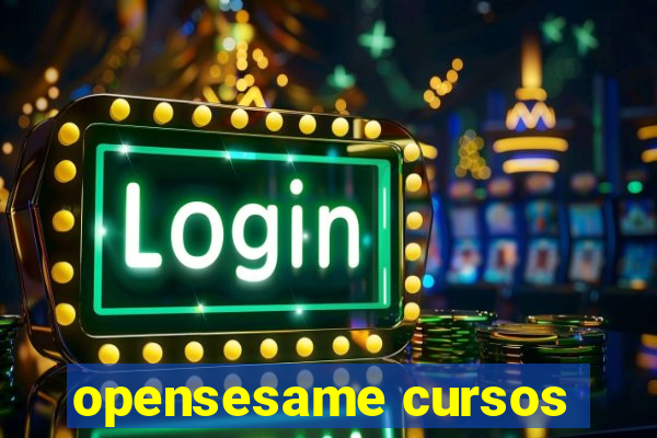 opensesame cursos