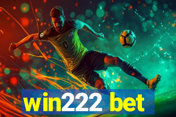 win222 bet