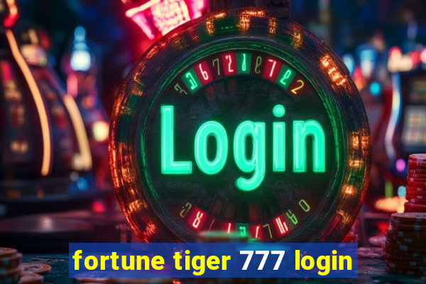 fortune tiger 777 login