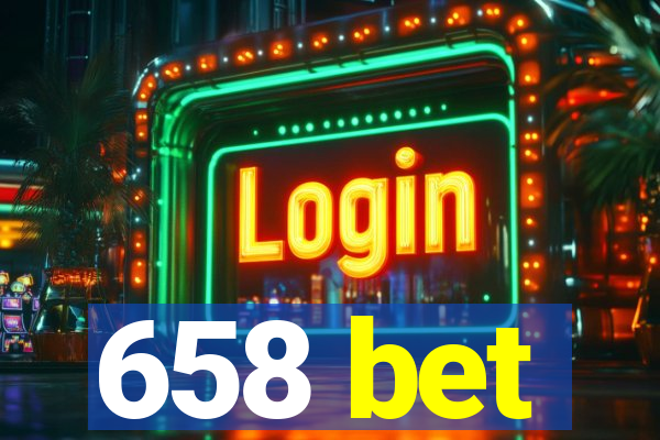 658 bet