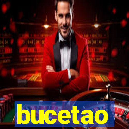 bucetao