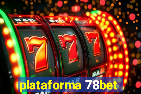 plataforma 78bet