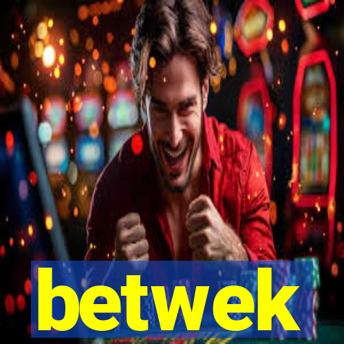 betwek