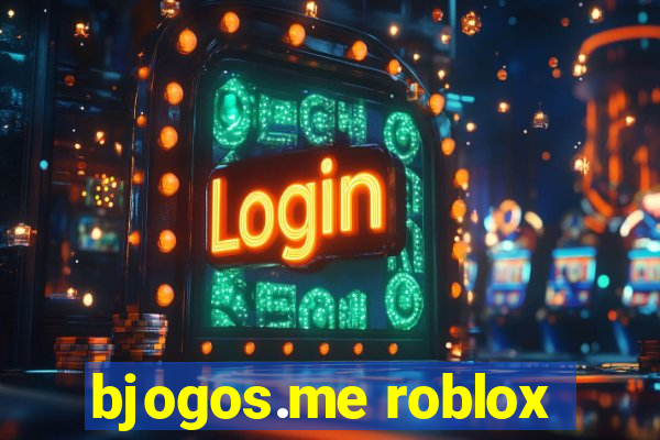 bjogos.me roblox