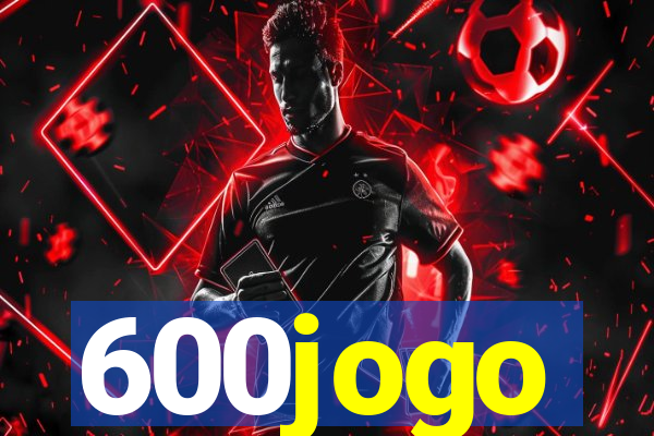 600jogo