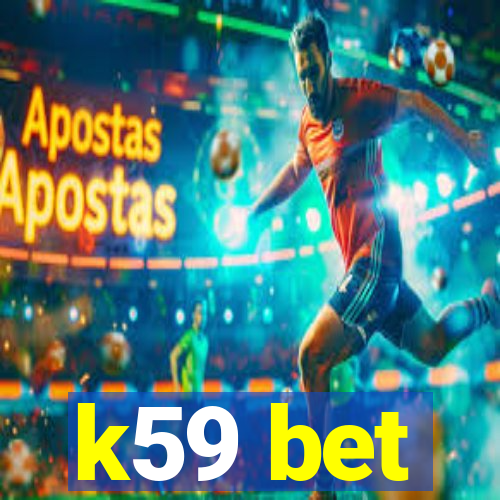 k59 bet