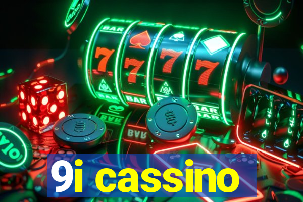 9i cassino