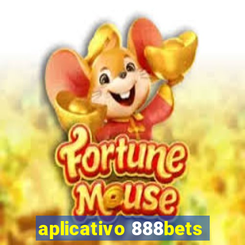 aplicativo 888bets