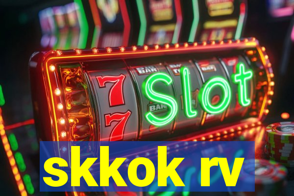 skkok rv