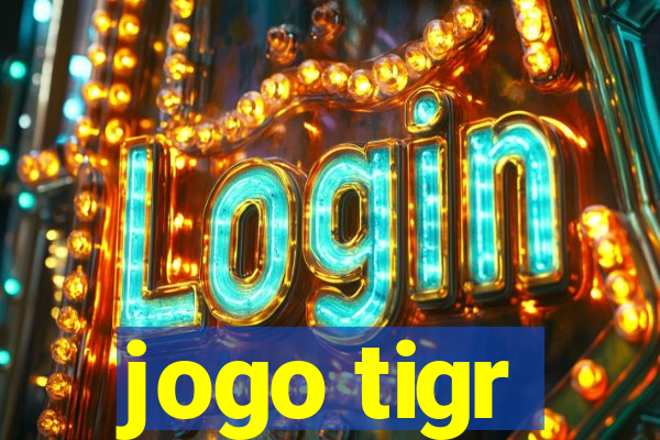 jogo tigr