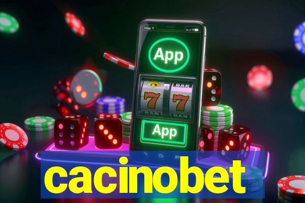 cacinobet