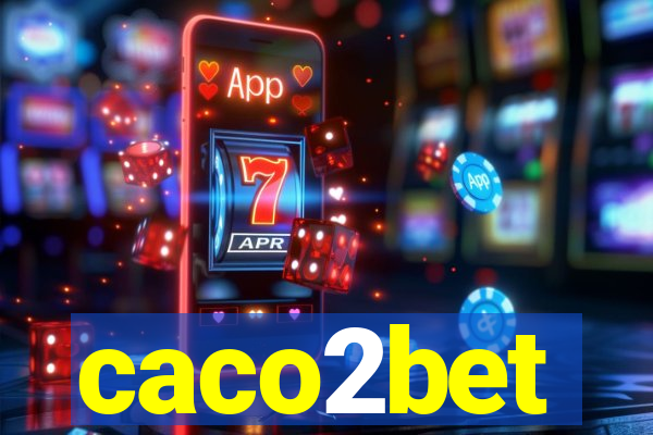 caco2bet