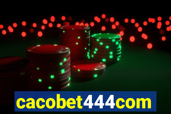 cacobet444com