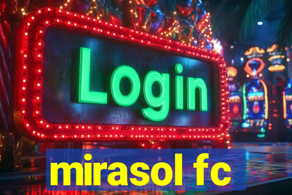 mirasol fc