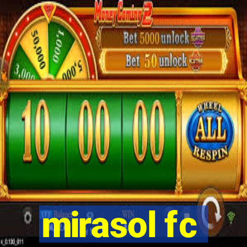 mirasol fc