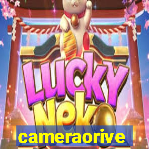 cameraorive