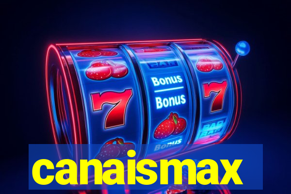 canaismax