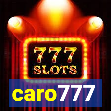 caro777