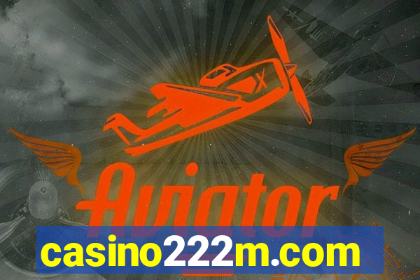 casino222m.com