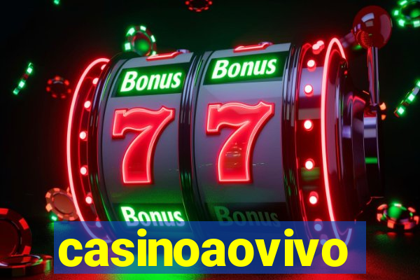 casinoaovivo