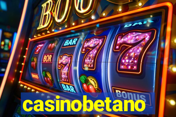 casinobetano