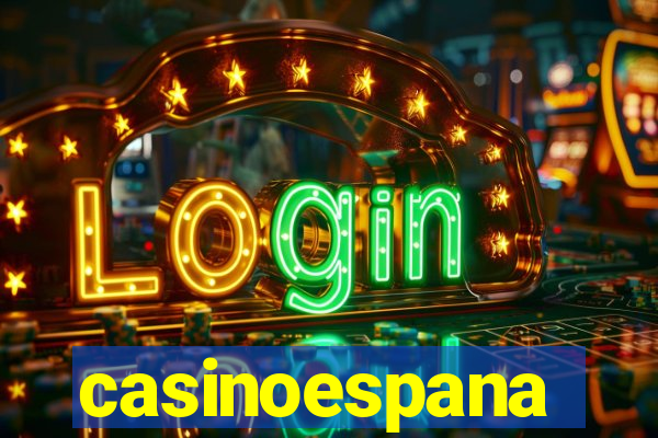 casinoespana