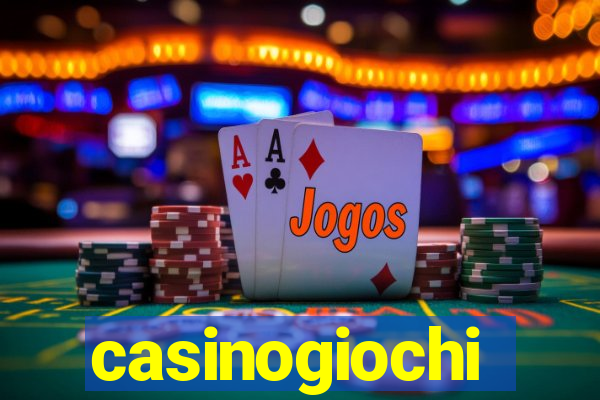 casinogiochi