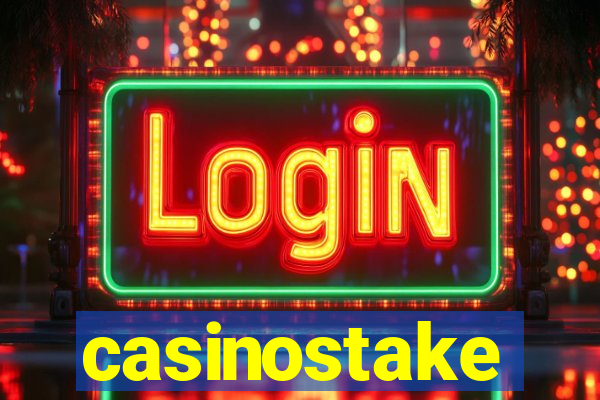 casinostake