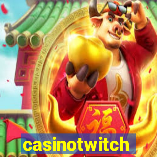 casinotwitch