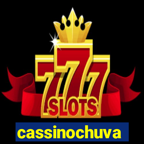 cassinochuva