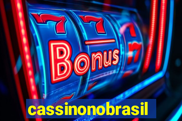 cassinonobrasil