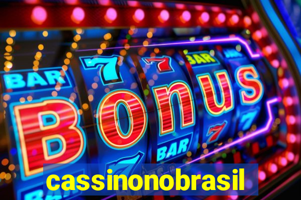 cassinonobrasil