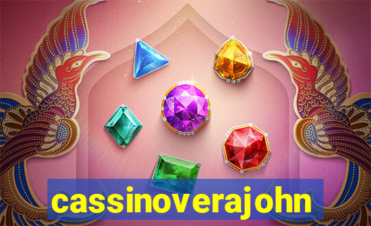 cassinoverajohn