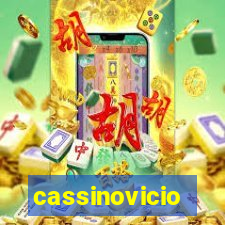 cassinovicio